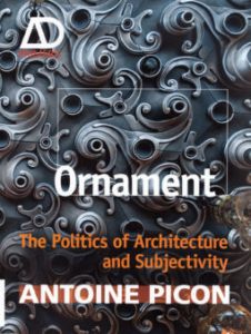 Ornament the politics of architecture