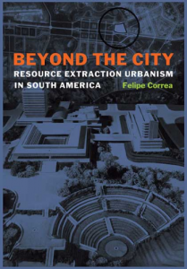 Correa's most recent publication, "Beyond the City"