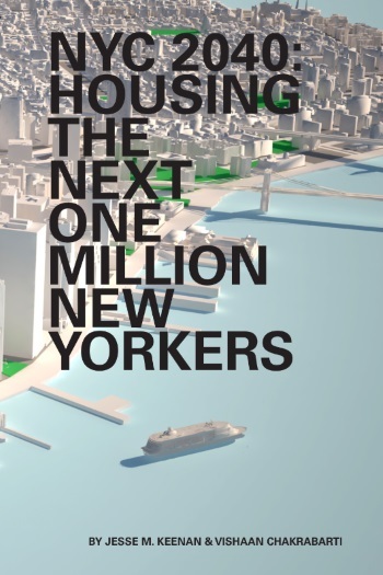 NYC 2040: Housing the Next One Million New Yorkers
