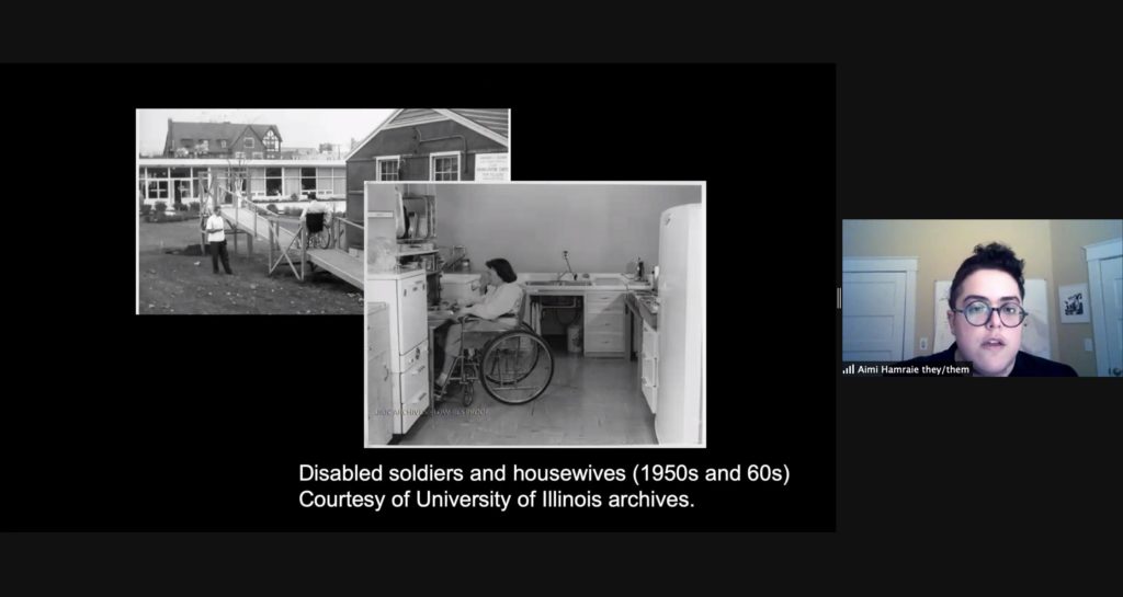 Screenshot of Aimi Hamraie presenting on Zoom. Hamraie is visible on the right side of the image. The presentation shows images of disabled soldiers and housewives of the 1950s and 60s.