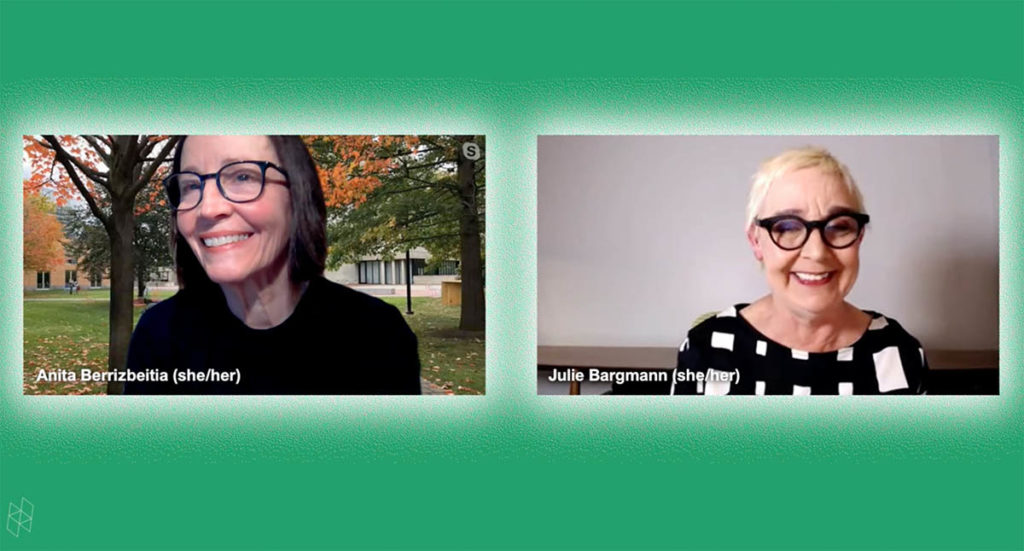Screenshot from a virtual event. Anita Berrizbeitia and Julie Bargmann appear in two separate rectangles side-by-side. They are surrounded by a green background.