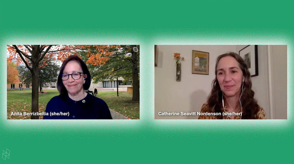 Screenshot from a virtual event. Anita Berrizbeitia and Catherine Seavitt Nordenson appear in separate rectangles side-by-side. They are surrounded by a green background.