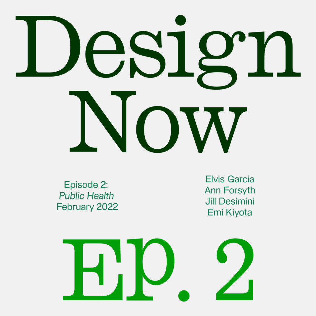 Design Now Episode 2 Public Health graphic