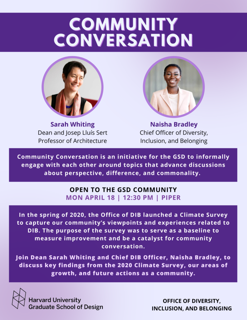 2020 Climate Survey Community Conversation poster, hosted by Dean Sarah Whiting and Naisha Bradley.