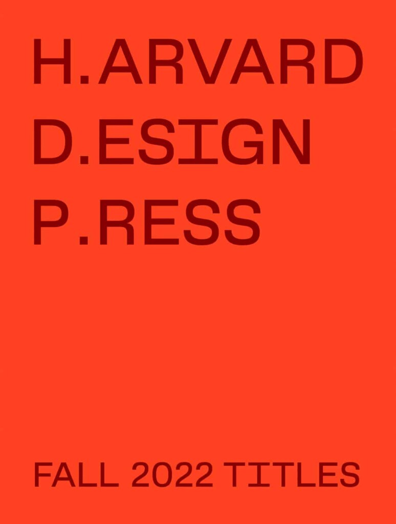 Havard Design Press F22